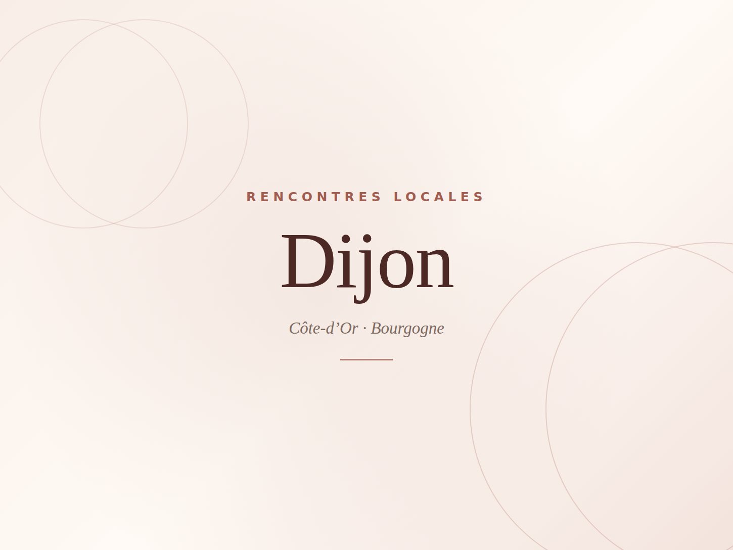 Rencontre à Dijon — Élégance Rencontre