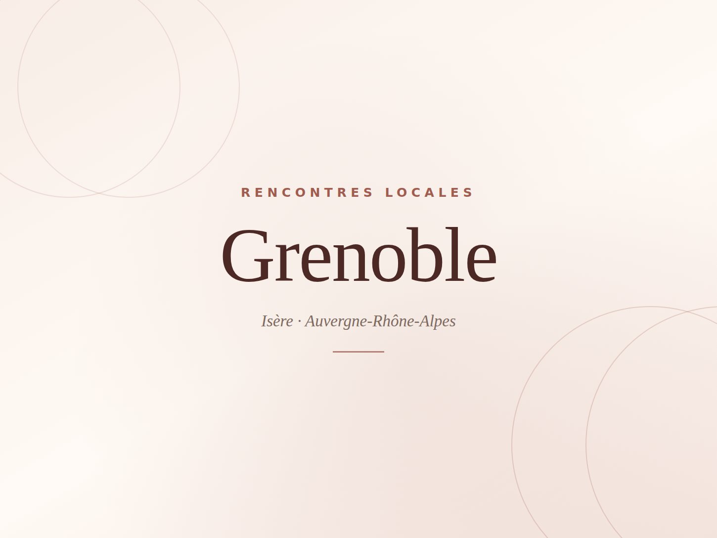 Rencontre à Grenoble — Élégance Rencontre