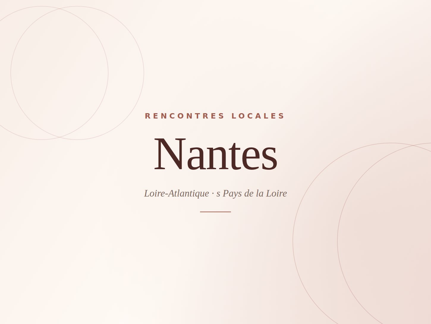 Rencontre à Nantes — Élégance Rencontre