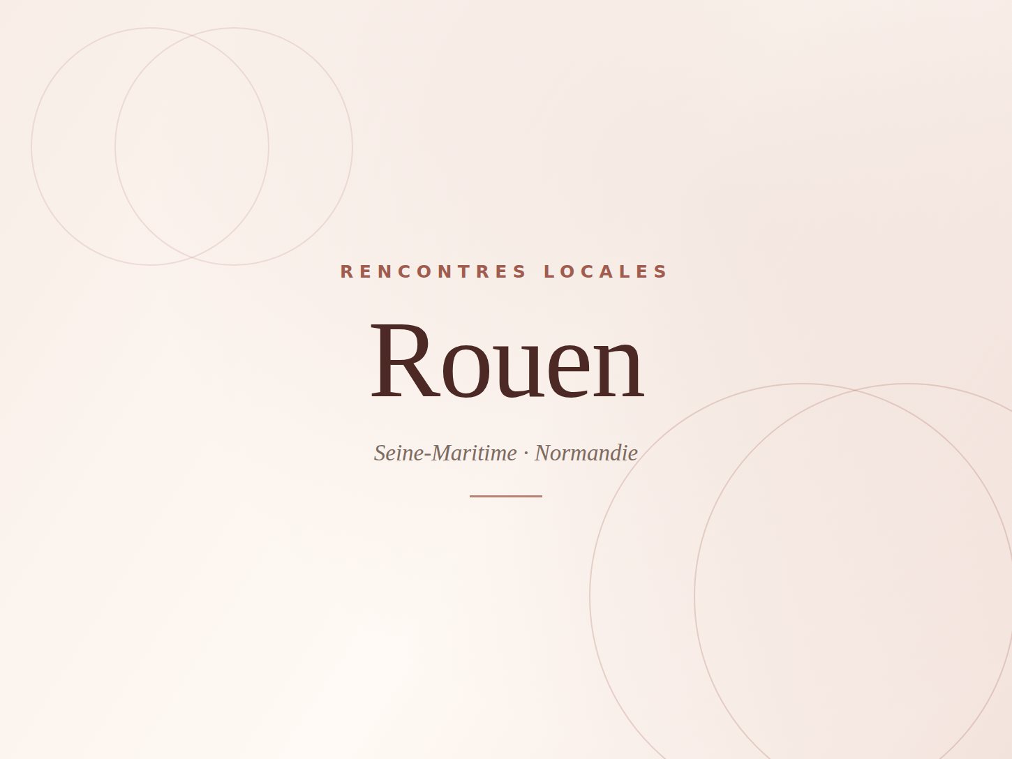 Rencontre à Rouen — Élégance Rencontre